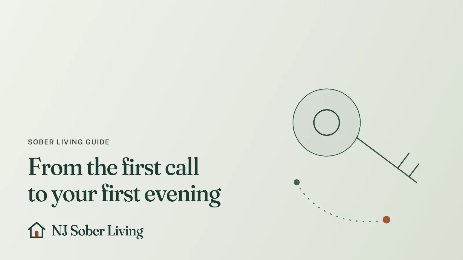 Getting ready for move-in day at a Bergen County sober home: line drawing of a key on a ring, with the NJ Sober Living logo and "From the first call to your first evening" text