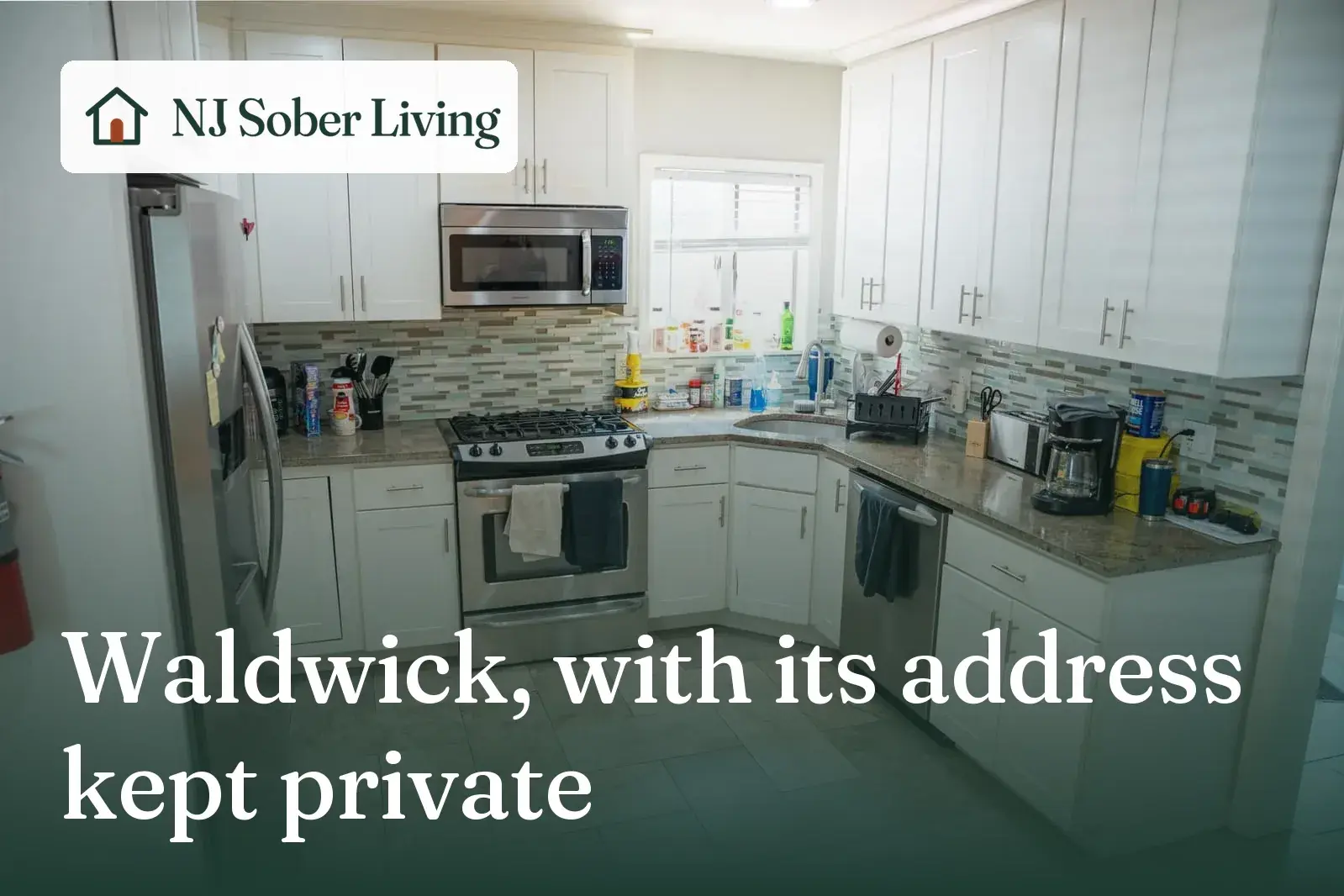 Questions to ask before calling about the Waldwick, NJ home: its shared kitchen, with the NJ Sober Living logo and "Waldwick, with its address kept private" text