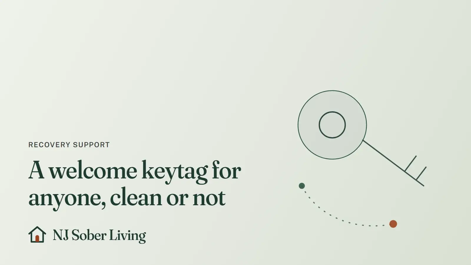 NA keytags at a first meeting in North Jersey: line drawing of a key on a ring, with the NJ Sober Living logo and "A welcome keytag for anyone, clean or not" text