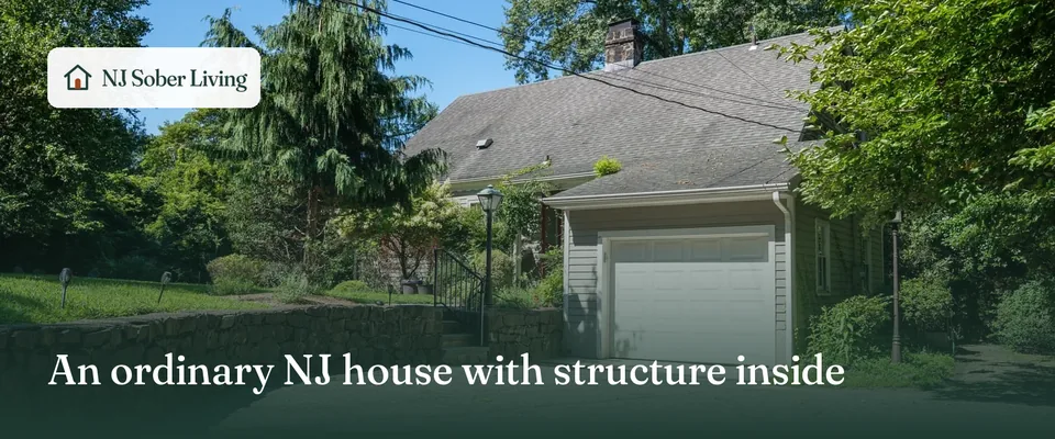 Sober living for a family member in Closter, NJ: Residence II from its driveway, with the NJ Sober Living logo and "An ordinary NJ house with structure inside" text